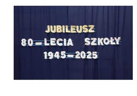 Jubileusz 80-lecia szkoły.